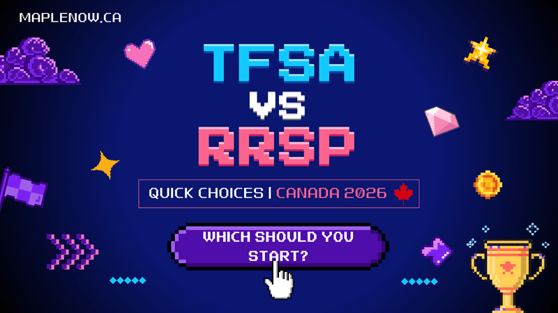 TFSA vs RRSP in Canada 2026: Which Should You Start?